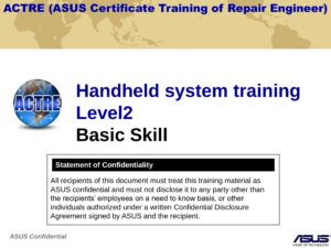 ACTRE (ASUS Certificate Training of Repair Engineer)